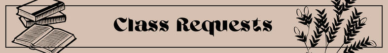 Image with text: "Class Requests".